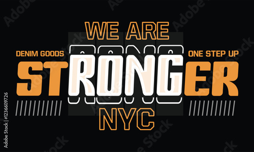 WE ARE STRONGER motivational quote minimalist typography t shirt design