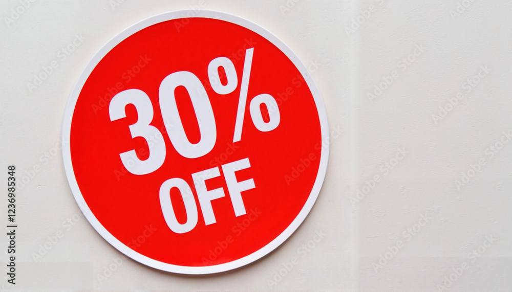 Red 30% off sticker promoting savings on a smooth surface, discount offer Red 30% off sticker promoting savings on a smooth surface, discount offer
