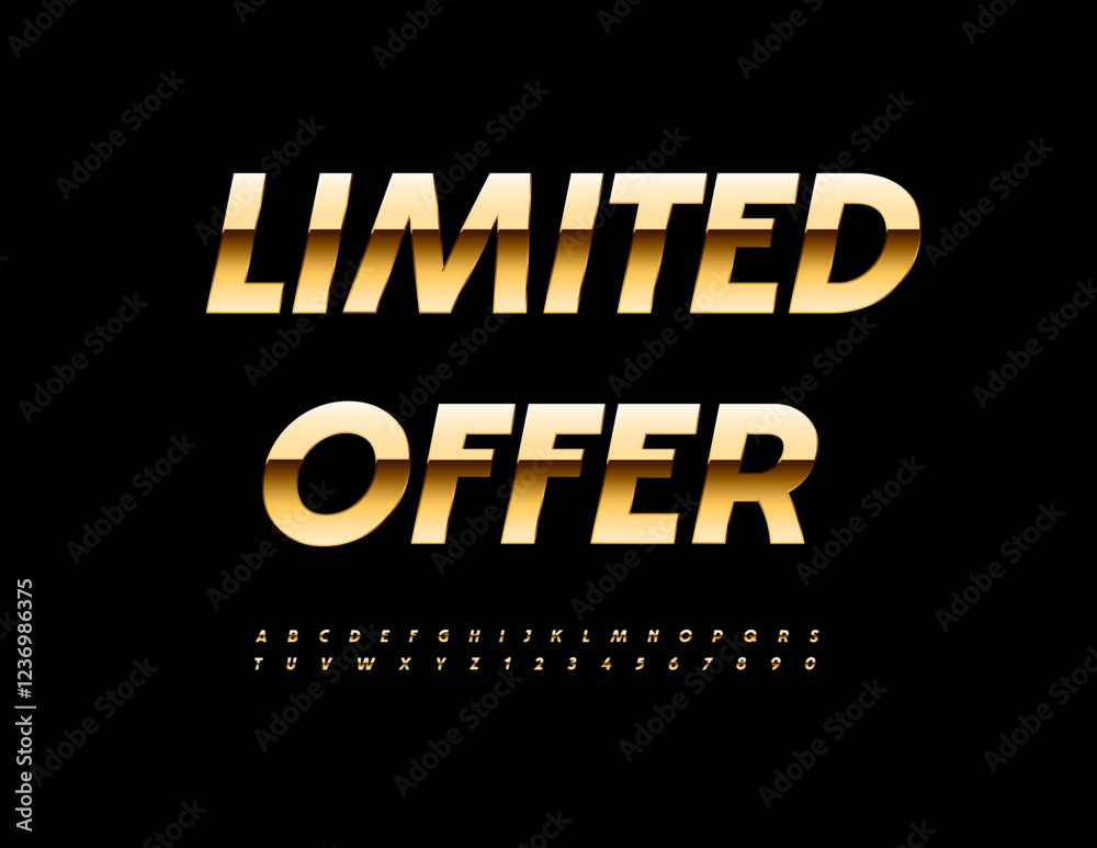 Fototapeta premium Vector Chic Promo Limited Offer. Cool Italic Font. Luxury Gold Alphabet Letters and Numbers set