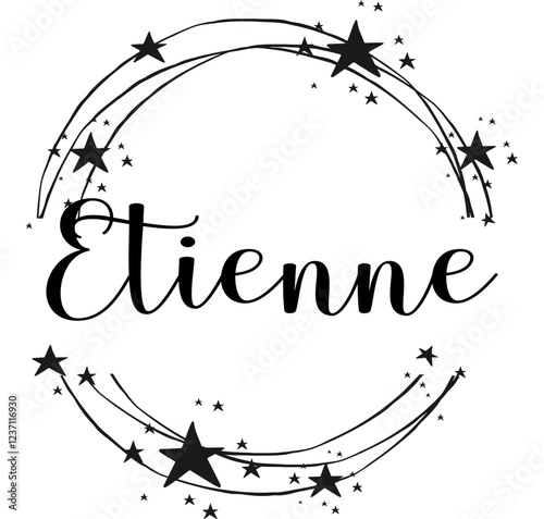 Etienne - name written between circles and stars, round logo, vector graphics for parties and Christmas period, banners, cards, sweatshirt, prints, cricut, silhouette, sublimation