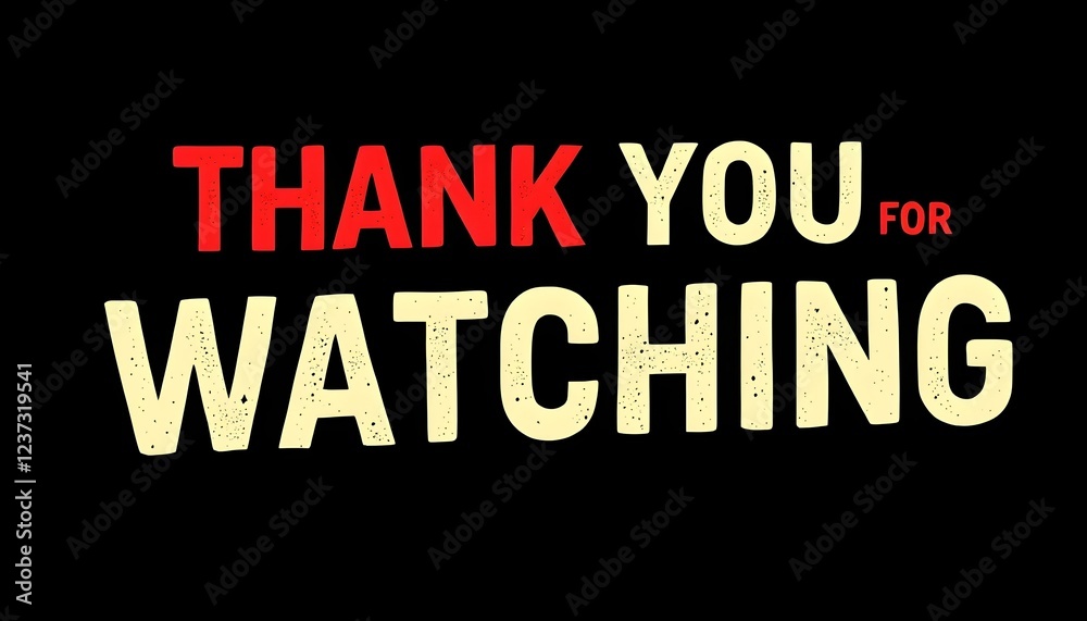 Design a dark-themed banner with bold text saying ‘Thank You for Watching,’ featuring a red play. Design a dark-themed banner with bold text saying ‘Thank You for Watching,’ featuring a red play.