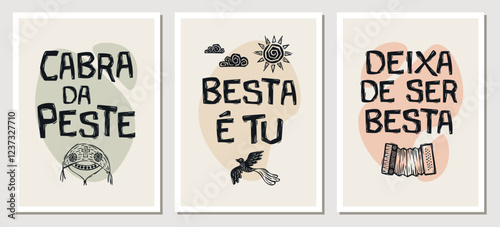 Funny phrases, typical of the Brazilian northeast. Posters and banners with bright colors with popular sayings in the style of woodcuts. Cordel..eps