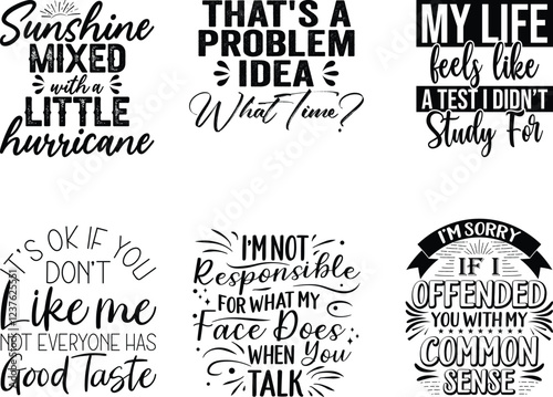 Funny and Sarcastic Typography Quotes SVG Design Collection motivational vector bundle eps 10 Decorative with Ornament Design Set