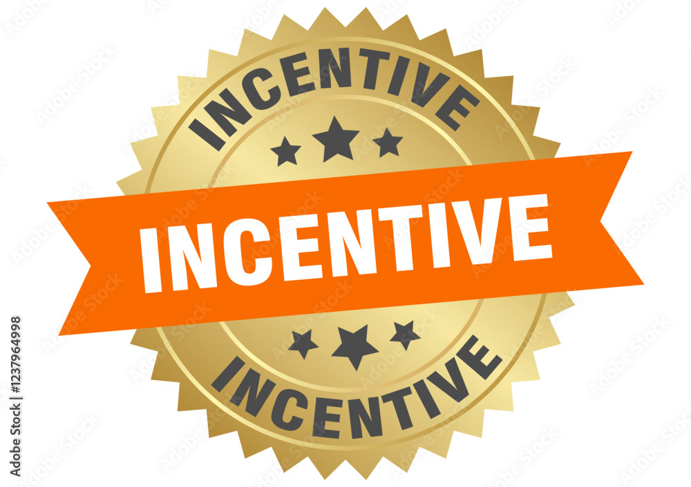 Obraz premium incentive. incentive round orange and gold label isolated on transparent background