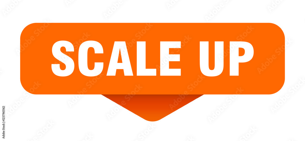 scale up sticker. scale up sign on transparent background scale up sticker. scale up sign on transparent background