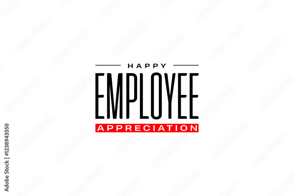 Employee Appreciation Day Holiday Concept Vector EPS Employee Appreciation Day Holiday Concept Vector EPS