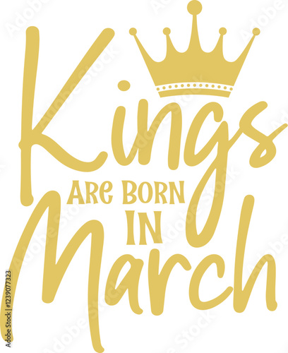 Kings are born in March t shirt