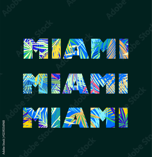 Print variation with Miami floral lettering with colorful palm leaves. Fashion design for t-shirt, bag, poster.eps