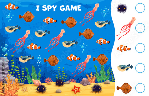 I spy game worksheet with sea underwater animals and fishes, vector puzzle quiz. Kids I spy game to find and match same picture of cartoon undersea or ocean funny characters, clownfish, squid and fugu
