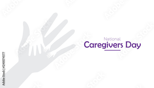 February is National Caregivers Day. Vector template Design for banner, greeting card, poster, prints, social media post ,flyer , T shirt with background.