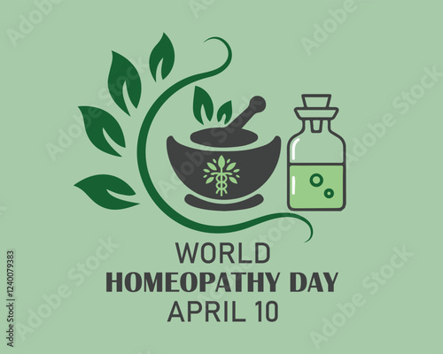World Homeopathy day is celebrated annually on April 10th. the day is a celebration of both homeopaths and those who have been healed with homeopathy. Vector illustration.
