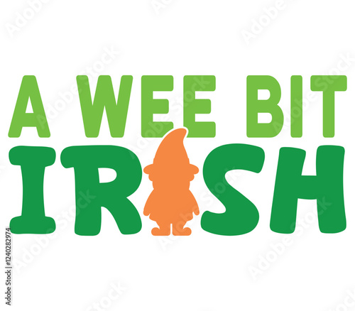 A Wee Bit Irish Happy St Patrick typography T-shirt vector, Saint Patrick's Day Illustration Design