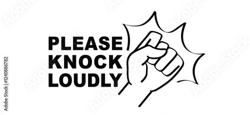 Cartoon please knock loudly, knock the door. Throb or knock the door loudly, before entering or knock and wait. Private, entering room