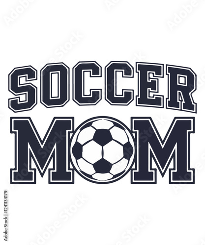 Soccer Mom Varsity Style Design Typography t shirt design