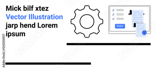 Gear icon next to digital payment screen with user details and checklist. Ideal for business processes, online transactions, automation, workflow, efficiency, digital tools, abstract line flat