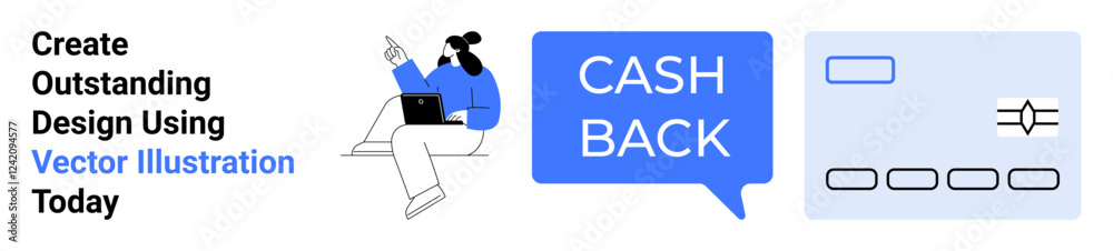 Person using a laptop, large Cash Back message in speech bubble, and credit card interface. Ideal for finance, e-commerce, tech, creative work, rewards, banking flat landing page banner Person using a laptop, large Cash Back message in speech bubble, and credit card interface. Ideal for finance, e-commerce, tech, creative work, rewards, banking flat landing page banner
