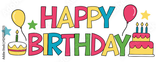 Colorful Happy Birthday Text with Balloons, Cake, and stars, perfect for birthday greetings and celebrations.