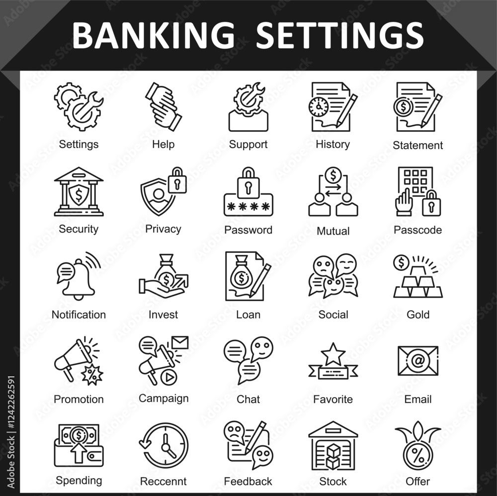 Banking Settings Outline Icon Sheet web icon vector illustration concept with icon of : Account
Account,Balance,Transfer,Pay,Deposit,Withdraw,Loan,Card,Security,Privacy,Settings,Help,Support,History