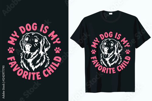 my doy is my favorite child t-shirt design vector