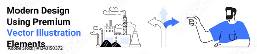 Factory emitting smoke with chimneys, curved arrows signifying choices, and a man pointing suggest direction, decisions, or change. Ideal for business, sustainability, environment, guidance