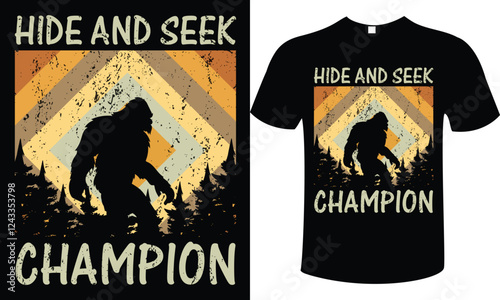 BIGFOOT HIDE AND SEEK CHAMPION MANS SHIRT 
