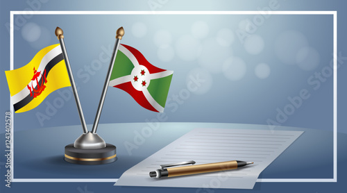 Brunei and Burundi National flags on small table with bokeh background, cooperative relationship