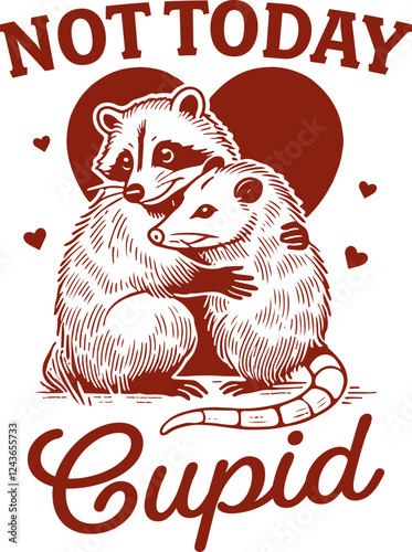 Funny Anti-Valentine’s Day Raccoon and Opossum – "Not Today, Cupid" Cute and Quirky Illustration
