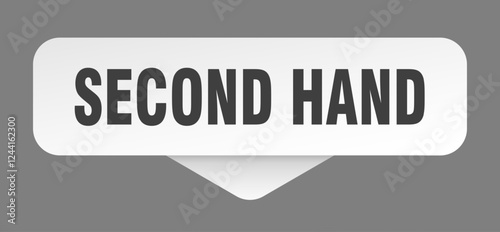 second hand sticker. second hand sign isolated on gray background