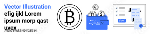 Bitcoin logo, wallet with coins, secure payment interface. Ideal for finance, cryptocurrency, digital wallets, fintech, ecommerce blockchain online payments. Abstract line flat metaphor