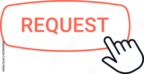 Illustration of a hand clicking a request button, symbolizing online interaction and digital communication. The button is outlined in red with bold text, emphasizing action
