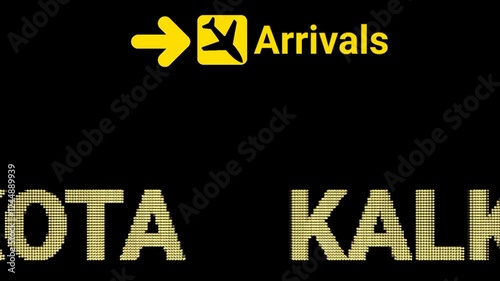 High-quality animation of a KALKOTA airport LED sign board with 'Arrival' text. Set against a black background, it's perfect for tech and transportation themes 