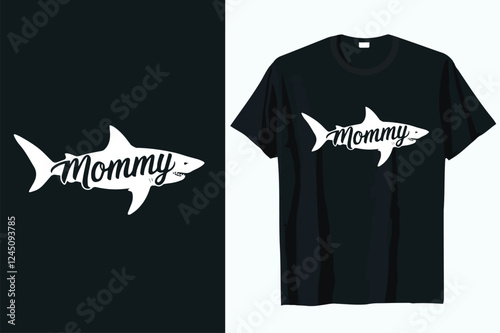 shark mommy t-shirt design vector