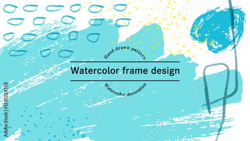 Watercolor frame-2-1.手描きのウォーターカラーのフレーム。水彩の背景。お洒落なウォーターカラーの壁紙。