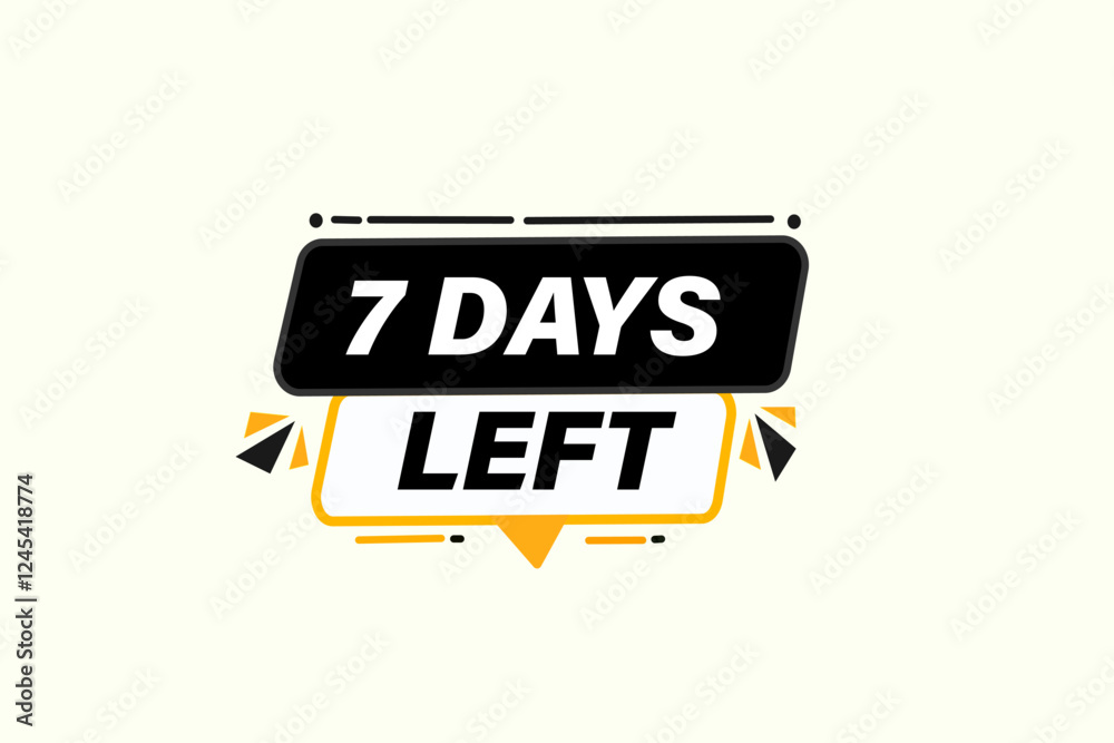 7 days left, or to go sale countdown vector symbol, clock, time, background, template 7 days left, countdown, sticker, left banner, business, sale, label button
7 days left, or to go sale countdown vector symbol, clock, time, background, template 7 days left, countdown, sticker, left banner, business, sale, label button