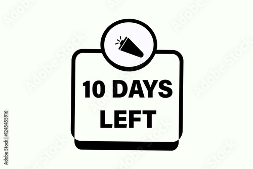 10 days left, sale countdown vector symbol, clock, time,  background, template 10 days left, countdown, sticker, left banner, business, sale, label button
