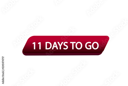 11  to go sale countdown vector symbol, clock, time,  background, template 11 days to go, countdown, sticker, left banner, business, sale, label button
