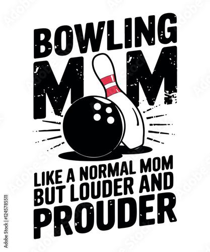 Bowling Mom Vintage – Sports Design
