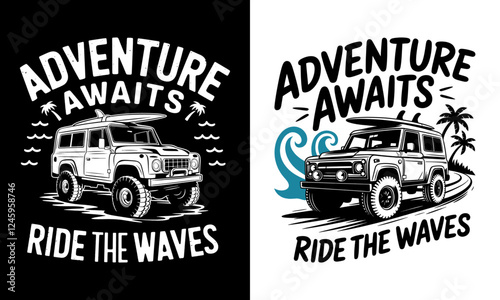 Adventure Awaits T-Shirt Design - Ride the Waves with Bold Off-Road Vehicle Graphics, Perfect for Beach Lovers and Adventurers Who Embrace the Spirit of Exploration