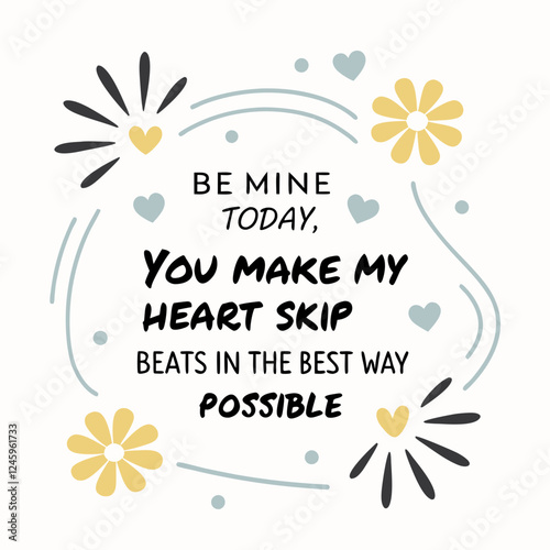 You make my heart skip beats in the best way possible typography t shirt design