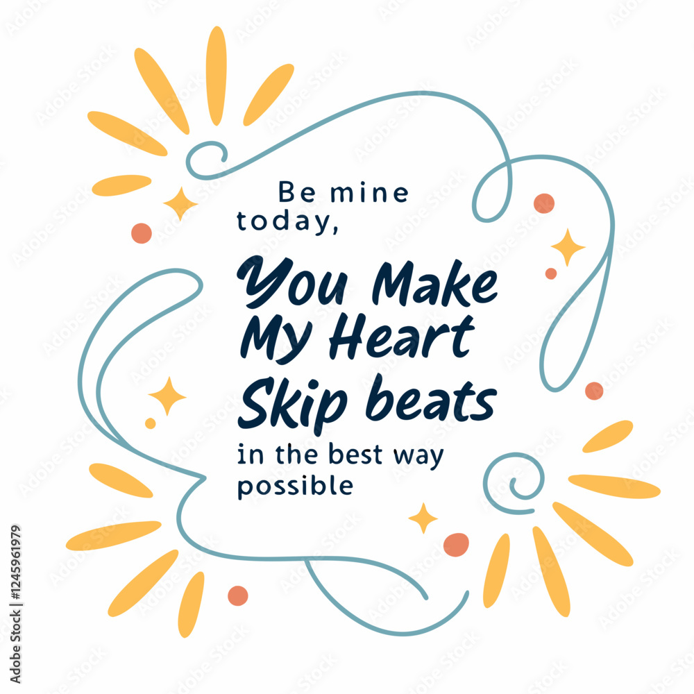 You make my heart skip beats in the best way possible typography t shirt design You make my heart skip beats in the best way possible typography t shirt design