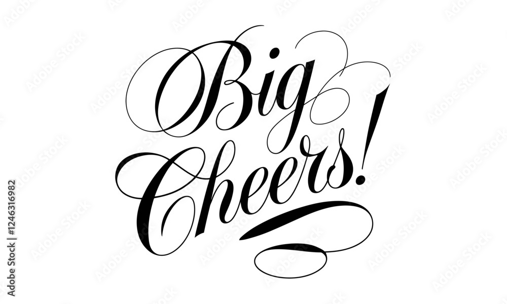 Big Cheers Congratulate Appreciation quotes Calligraphy & Vintage Typography Stylish Script Lettering