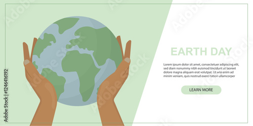 Earth Day banner. Hands Holding Planet Global Care Banner. Caring hands holding Earth globe. Earth Day campaign. Environmental conservation. Flat style. Vector illustration