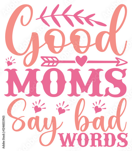 Mother's Day SVG design Funny Mom Svg Design Funny cut files