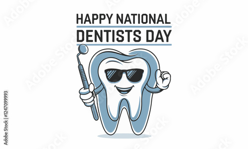 National Dentists Day Vector Illustration | Dental Care T-Shirt, Poster, Sticker, Social Media Design. Print ready eps