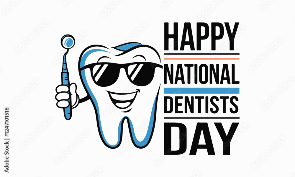 National Dentists Day Vector Illustration | Dental Care T-Shirt, Poster, Sticker, Social Media Design. Print ready eps National Dentists Day Vector Illustration | Dental Care T-Shirt, Poster, Sticker, Social Media Design. Print ready eps