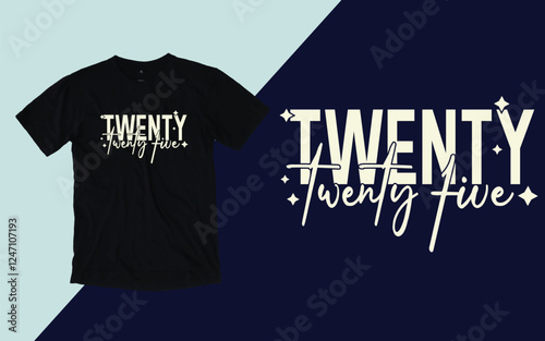 Happy new year 2025, New year t shirt design