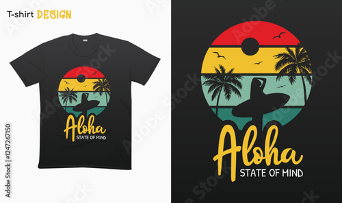 Aloha state of mind. Funny aloha vibes design. Aloha hawaii vibes illustration.surfing lovers.Summer vibes. Good vibes only. T-shirt mock up vector. Eps 10 vector