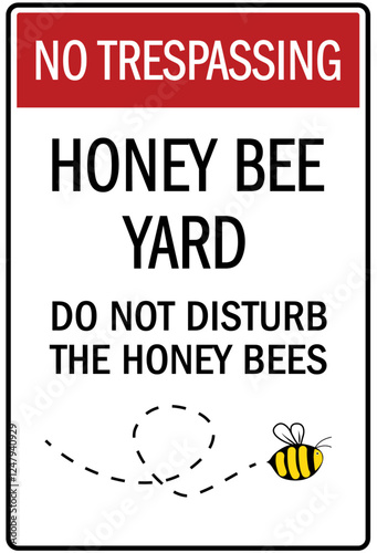 Honey bee farm safety sign honey bee yard