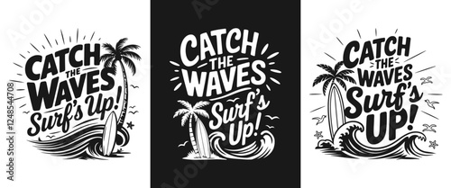Catch the Waves T-Shirt Design - Surf's Up with Vibrant Graphics of Palm Trees and Surfboards. Perfect for Beach Lovers and Surf Enthusiasts Ready to Embrace the Endless Summer Vibe!