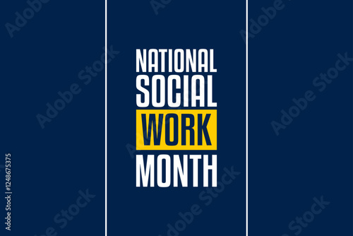 Social Work Month Holiday Concept